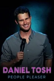 دنیل تاش: مردم‌نواز (Daniel Tosh: People Pleaser)