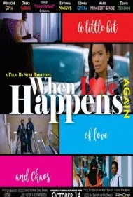 وقتی عشق دوباره اتفاق می‌افتد (When Love Happens Again)