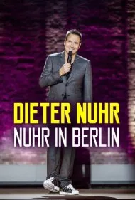 دیتر نور: فقط در برلین (Dieter Nuhr: Nuhr in Berlin)