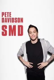 پیت دیویدسون: اس‌ام‌دی (Pete Davidson: SMD)