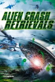 بازیابی سفینه‌های سقوط‌کرده فضایی (Alien Crash Retrievals)