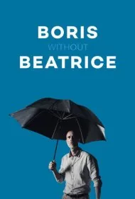 بوریس بدون بئاتریس (Boris Without Beatrice)