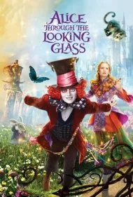 آلیس در آن‌سوی آینه (Alice Through the Looking Glass)