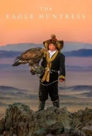 دختر شکارچی عقاب (The Eagle Huntress)