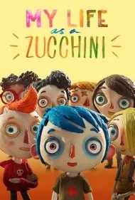 زندگی من به عنوان یک کدو (My Life as a Zucchini)