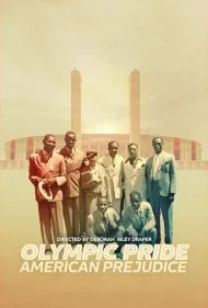غرور المپیک، تعصب آمریکایی (Olympic Pride, American Prejudice)