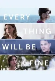 همه چیز خوب خواهد شد (Every Thing Will Be Fine)