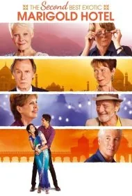 دومین هتل فوق‌العاده عجیب ماریگولد (The Second Best Exotic Marigold Hotel)