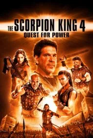 شاه عقرب ۴: تلاش برای قدرت (The Scorpion King 4: Quest for Power)