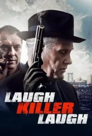 بخند قاتل بخند (Laugh Killer Laugh)