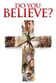 آیا باور داری؟ (Do You Believe?)
