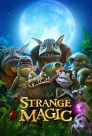 جادوی عجیب (Strange Magic)