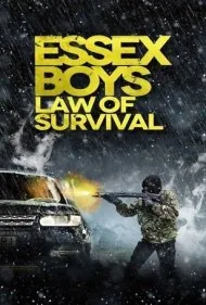 بچه‌های اسکس: قانون بقا (Essex Boys: Law of Survival)