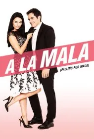 آ لا مالا (A la mala)