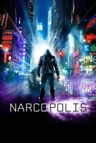 نارکوپلیس (Narcopolis)