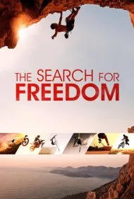 در جستجوی آزادی (The Search for Freedom)