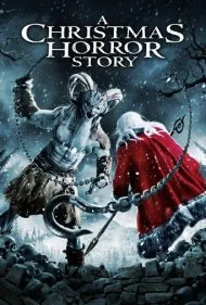یک داستان ترسناک کریسمسی (A Christmas Horror Story)