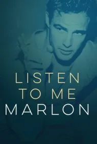 به من گوش کن مارلون (Listen to Me Marlon)