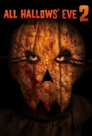 شب هالووین ۲ (All Hallows' Eve 2)