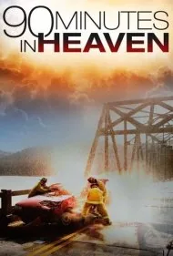 ۹۰ دقیقه در بهشت (90 Minutes in Heaven)