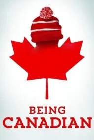 کانادایی بودن (Being Canadian)
