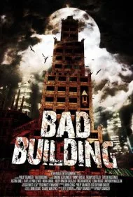 ساختمان نفرین‌شده (Bad Building)