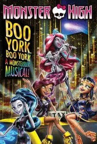 مانستر های: بو یورک، بو یورک (Monster High: Boo York, Boo York)