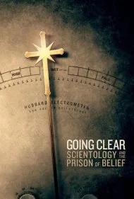 شفاف‌سازی: ساینتولوژی و زندان باور (Going Clear: Scientology and the Prison of Belief)