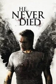 او هرگز نمرد (He Never Died)