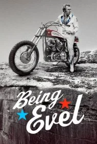 ایول بودن (Being Evel)