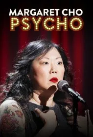 مارگارت چو: سای‌کو (Margaret Cho: PsyCHO)