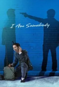 من کسی هستم (I Am Somebody)