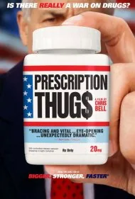 اراذل نسخه‌ای (Prescription Thugs)
