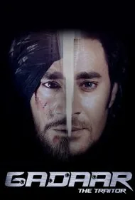 غدار: خائن (Gadaar: The Traitor)