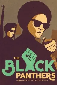 پلنگ‌های سیاه: پیشگامان انقلاب (The Black Panthers: Vanguard of the Revolution)