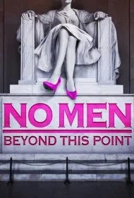 ورود آقایان ممنوع (No Men Beyond This Point)