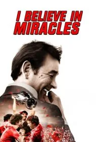 من به معجزات باور دارم (I Believe in Miracles)