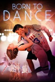 متولد برای رقص (Born to Dance)
