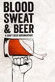 خون، عرق و آبجو (Blood, Sweat, and Beer)