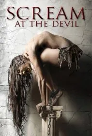 فریاد بر سر شیطان (Scream at the Devil)