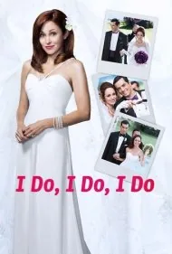 بله می‌گویم، بله می‌گویم، بله می‌گویم (I Do, I Do, I Do)