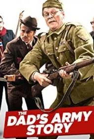 ما محکوم به فنا هستیم! داستان ارتش پدر (We're Doomed! The Dad's Army Story)