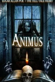 انیموس: قلب افشاگر (Animus: The Tell-Tale Heart)