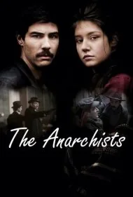آنارشیست‌ها (The Anarchists)