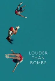 بلندتر از بمب‌ها (Louder Than Bombs)