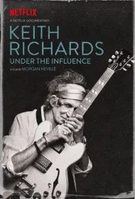 کیت ریچاردز: تحت تاثیر (Keith Richards: Under the Influence)