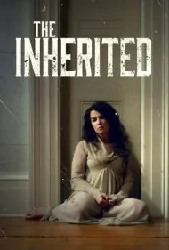 ارثیه (The Inherited)