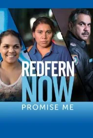 ردفرن، همین حالا: به من قول بده (Redfern Now: Promise Me)