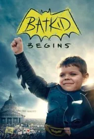 آغاز کار بت‌کید (Batkid Begins)