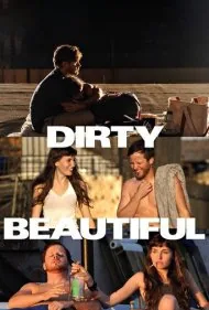 زیبای کثیف (Dirty Beautiful)
